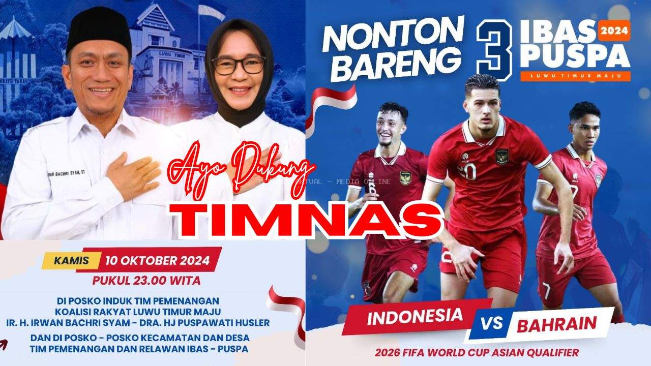 Ibas-Puspa Ajak Masyarakat Luwu Timur Nobar Timnas Indonesia vs Bahrain