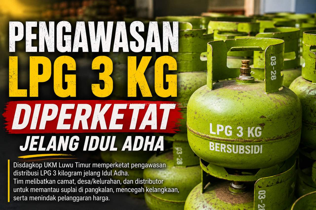 Pemkab Luwu Timur Turunkan Tim Pantau LPG 3 Kg, Harga Mulai Bergejolak Jelang Idul Adha